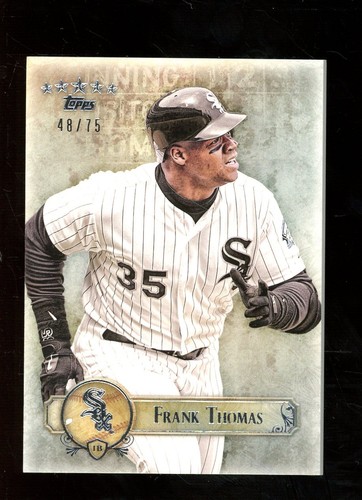 2013 Topps Five Star #86 Frank Thomas White Sox HOF 48/75