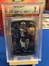 2014 Topps Chrome 62A Tom Brady BGS Mint 9 New England Patriots