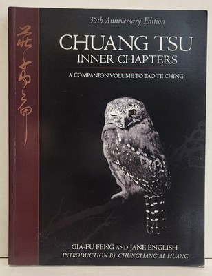 Gia-Fu Feng & Jane English: Chuang Tsu Inner Chapters... Very good.