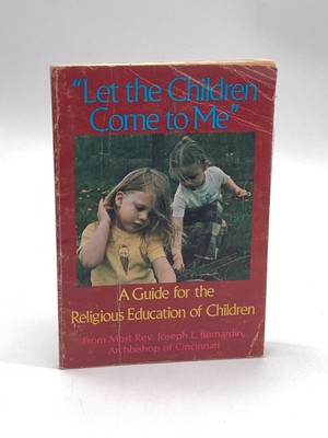Let the Children Come to Me