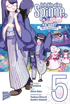 Ich bin eine Spinne, na und? Die vier Schwestern 5 | Okina Baba | Taschenbuch
