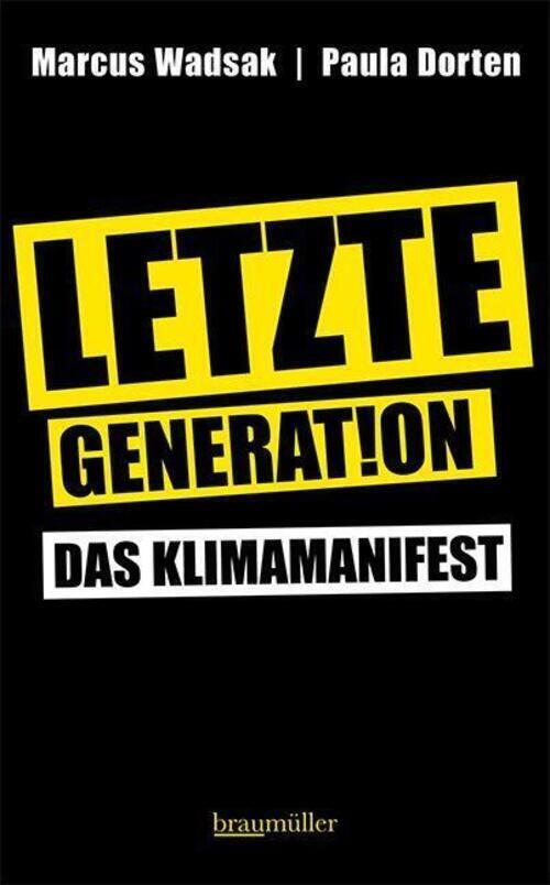 Thumbnail - Letzte Generation | Das Klimamanifest | Marcus Wadsak (u. A.) |