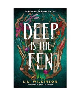 Deep Is the Fen, Lili Wilkinson