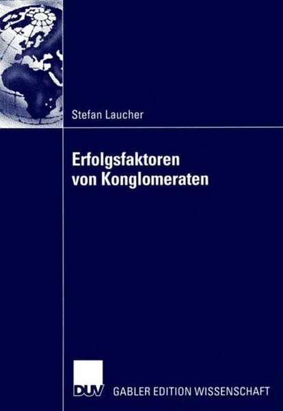 Erfolgsfaktoren Von Konglomeraten Stefan Laucher-image