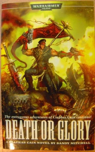 Death or Glory (Warhammer 40, 000: Ciaphas Cain),Sandy Mitchell