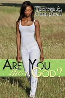 Are You There, God? Theresa A. Campbell Taschenbuch Einband - Flex.(Paperback)