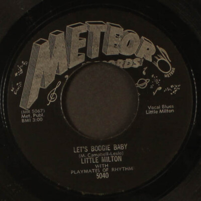LITTLE MILTON: let's boogie baby / love at first sight METEOR 7'' Single 45 RPM
