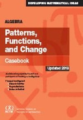 Algebra  Patterns Functions and Change Casebook by Deborah Schifter PAPERBACK