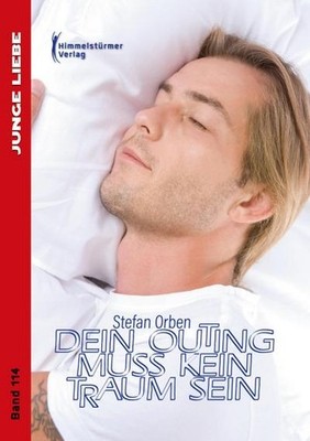 Dein Outing muss kein Traum sein Stefan Orben