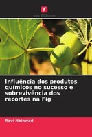 InfluêNcia Dos Produtos QuíMicos No Sucesso E SobrevivêNcia Dos Recortes Na Fig