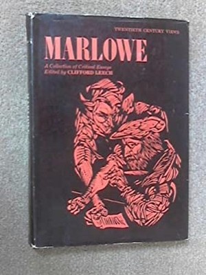 Marlowe: A Collection of Critical Essays Twentieth Century Views