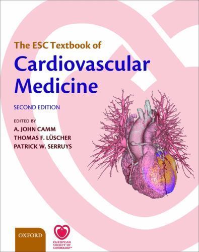 The ESC Textbook of Cardiovascular Medicine (The European Society of Cardiology)