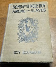 1929 Hardcover Bomba The Jungle Boy Among The Slaves Roy Rockwood