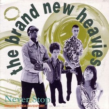 MINT The Brand New Heavies Featuring N'Dea Davenport – Never Stop 1991 Elec. (P)
