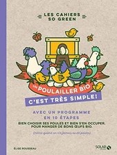 Un poulailler bio, cest très simple ! : avec un programme... | Livre | état bon