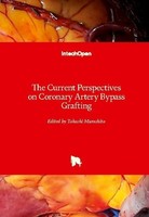 The Current Perspectives On Coronary Artery Bypass Grafting Takashi Murashita