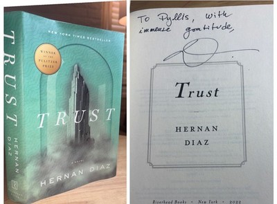 SIGNED Trust Hernan Diaz Edition 2022 1st HC DJ FINE in NF DJ