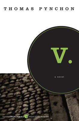 V. (Perennial Classics) - paperback Pynchon, Thomas