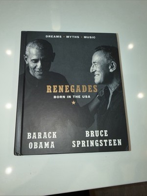 Renegades Born in the USA Hardcover by Barack Obama Bruce Springsteen 2021
