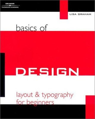 Basics of Design : Layout and Typography for Beginners Paperback