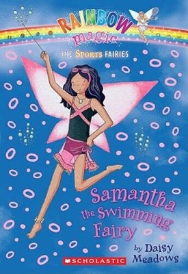Samantha the Swimming Fairy (Rainbow Magic: The Sports Fai - VERY GOOD