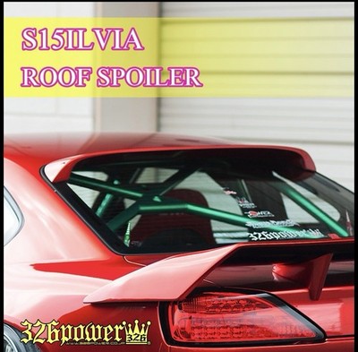 326POWER Roof Spoiler Wing For Nissan Silvia S15 JDM Drift VIP FRP