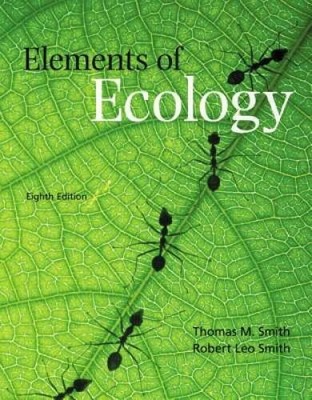 Elements of Ecology (8th Edition) - Paperback By Smith, Thomas M. - VERY GOOD