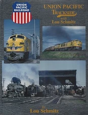 UNION PACIFIC Trackside: steam to diesel transition, Eastern District (NEW BOOK)