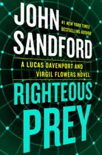 Righteous Prey (A Prey Novel) - Hardcover By Sandford, John - GOOD