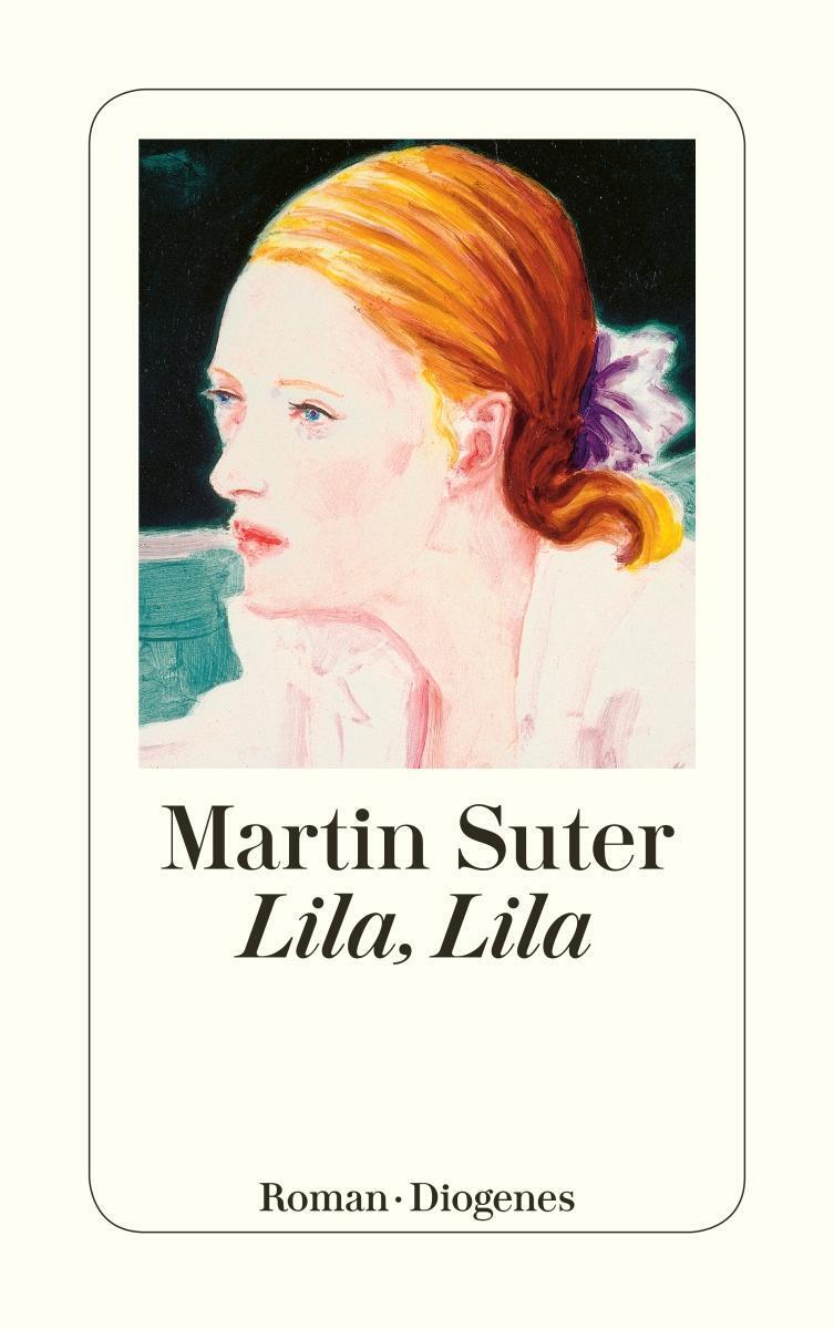 Thumbnail - Lila, Lila | Verliebt, Berühmt...zu Dritt | Martin Suter | Taschenbuch