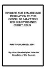 Divorce and Remarriage in Relation to the Gospel of Salvation for Believers Into Christ Jesus by Repsaj Jasper (Paperback / softback, 2011)