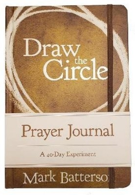Mark Batterson Draw the Circle Prayer Journal (Gebundene Ausgabe) (US IMPORT)