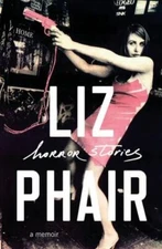 Horror Stories: A Memoir
