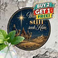 Wise Men Still Seek Him Religious Christmas Holiday Metal Tin Sign Wall Decor