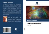 Richard L Amoroso | Sexuelle PräFerenz: | Taschenbuch | Deutsch (2021) | 272 S.