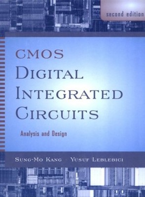 CMOS Digital Integrated Circuits Analysis and Design Hardcover
