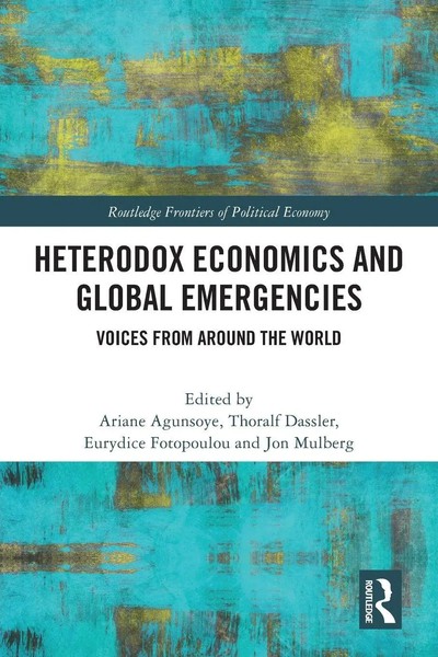 Ariane Agunsoye (U. A.) | Heterodox Economics And Global Emergencies | Buch-image