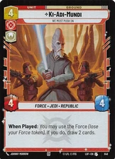 Ki-Adi-Mundi We Must Push On Foil 648 Legends of the Force Star Wars 003105