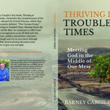 Thriving in Troubled Times: Meeting God in th...