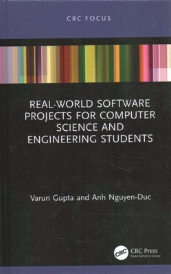 Real-world Software Projects for Computer Science and Engineering Students, H...