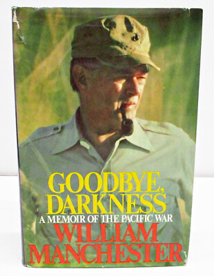 GOODBYE DARKNESS by WILLIAM MANCHESTER HCDJ FIRST EDITION / FIRST PRINTING  | eBay
