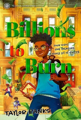 Billions to Burn by Taylor Banks Hardcover Book