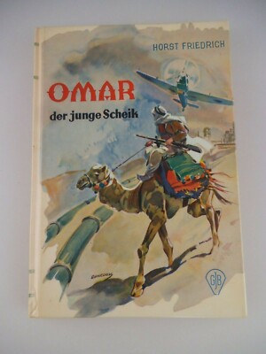Omar der junge Scheik - Horst Friedrich Neuauflage 1971 (4768)