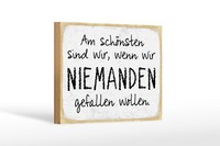 Holzschild Spruch 20X30 Cm Am SchöNsten Sind Wir Wenn Wir Deko Schild
