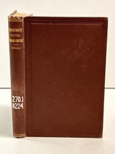 Christianity and the Roman Empire W.E. Addis 1893