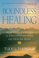 Tulku Thondup | Boundless Healing | Taschenbuch | Englisch (2001) | Shambhala