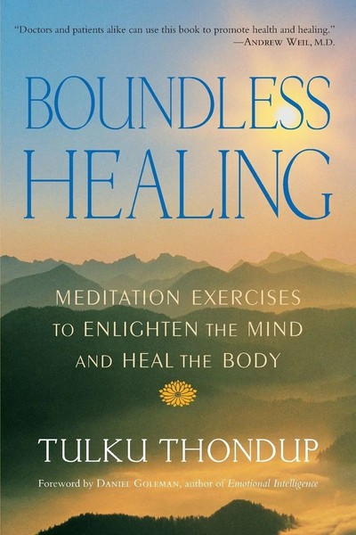 Tulku Thondup | Boundless Healing | Taschenbuch | Englisch (2001) | Shambhala-image