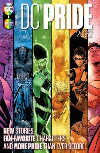 DC PRIDE 2022 #1 (PHIL JIMENEZ VARIANT)(LGBTQ+) COMIC BOOK ~ DC Comics