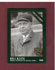 #1378 BILL KLEM, 1926 Umpire ~ 1995 Megacards/Conlon Collection | GREAT STORIES