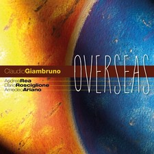 Claudio Giambruno Overseas (CD) Album